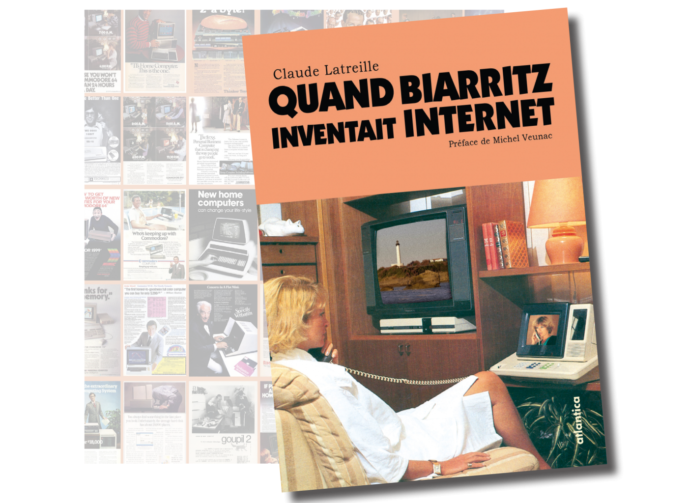 Quand Biarritz inventait Internet