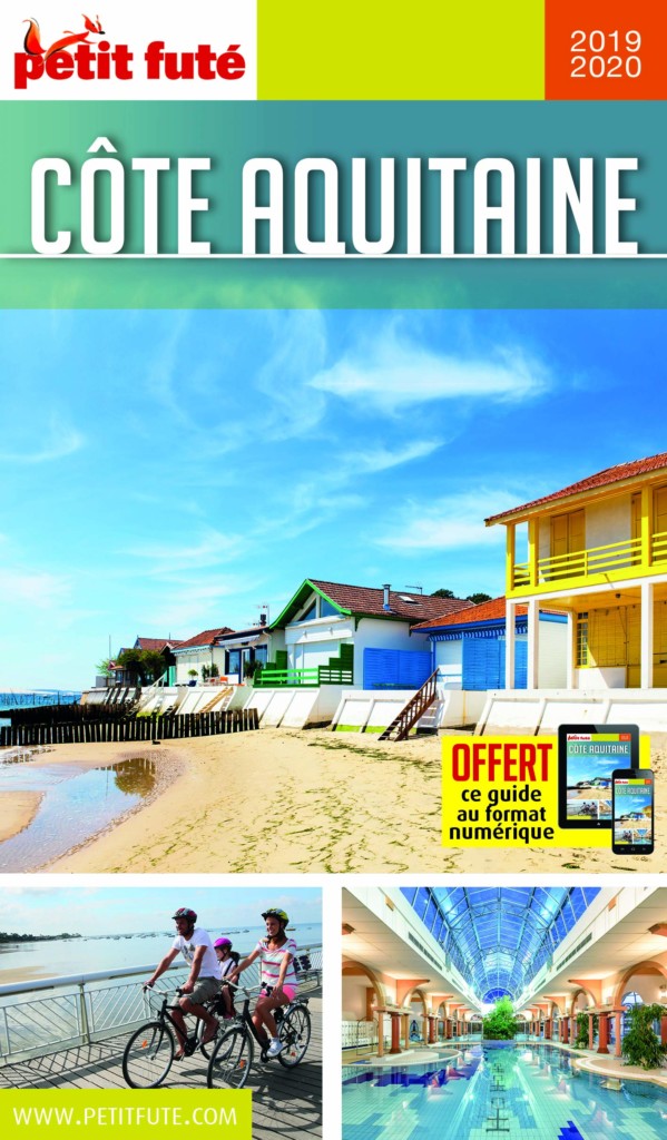 Le Petit Futé Nouvelle Aquitaine 2019-20 est arrivé !