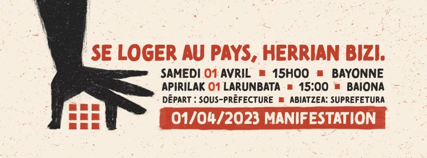Samedi 1er avril à Bayonne : mobilisons-nous pour le droit de vivre et de se loger au Pays Basque ! 