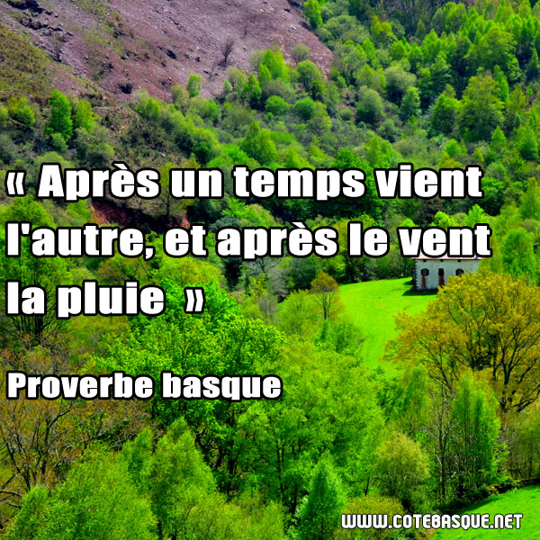 En images : 20 proverbes basques criants de vérités